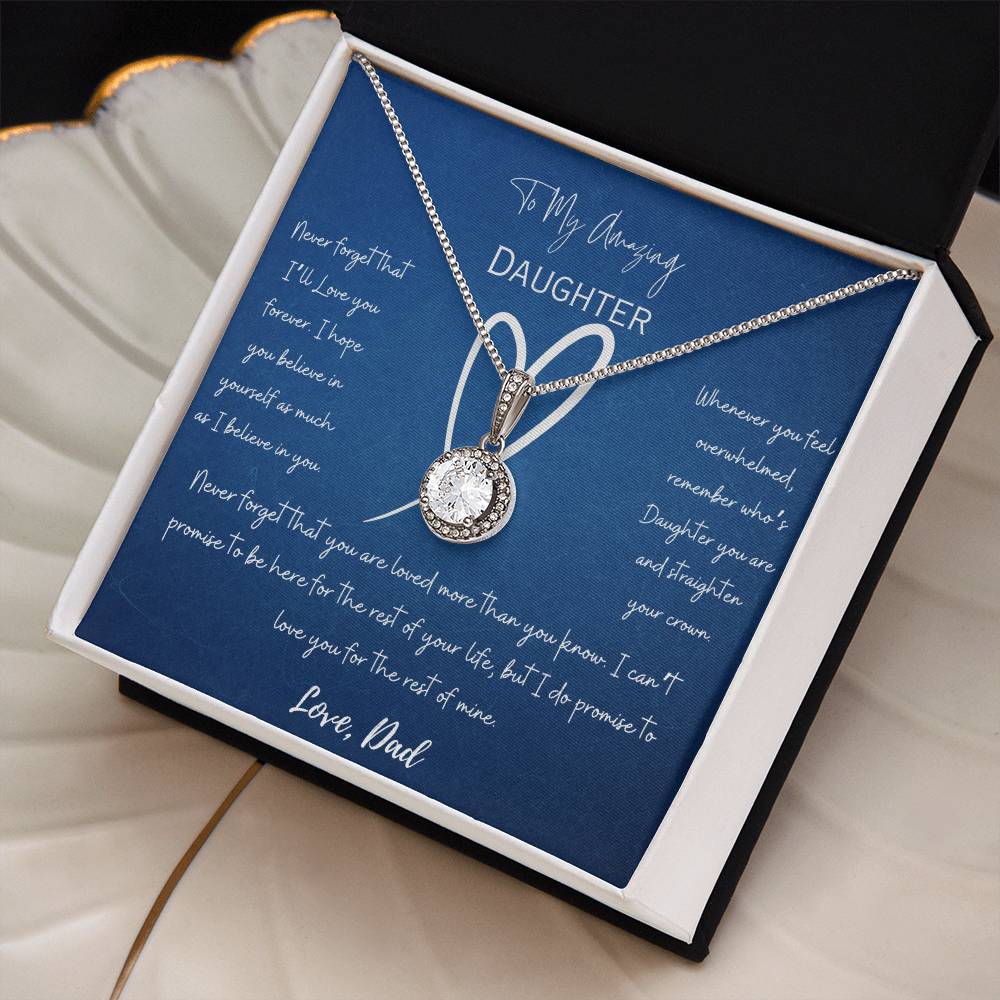 Amazing Gift for Daughter From Dad - Never Forget That I Love You Necklace