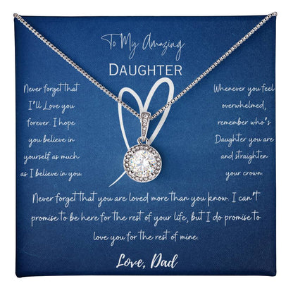 Amazing Gift for Daughter From Dad - Never Forget That I Love You Necklace