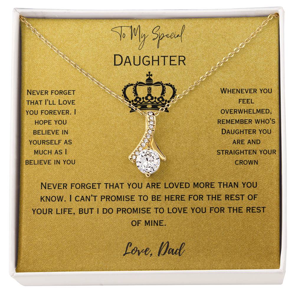 Precious Gift for Daughter from Dad- Never Forget That I Love You Necklace