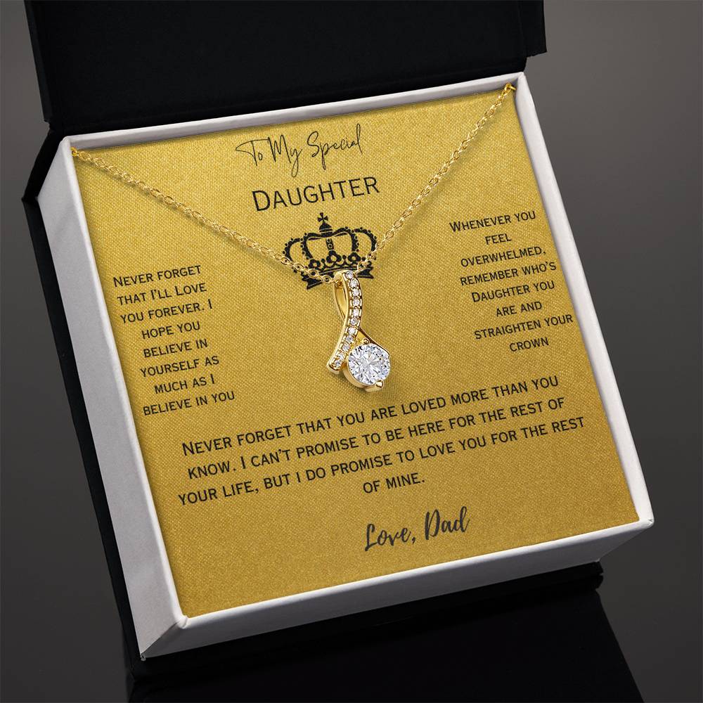 Precious Gift for Daughter from Dad- Never Forget That I Love You Necklace