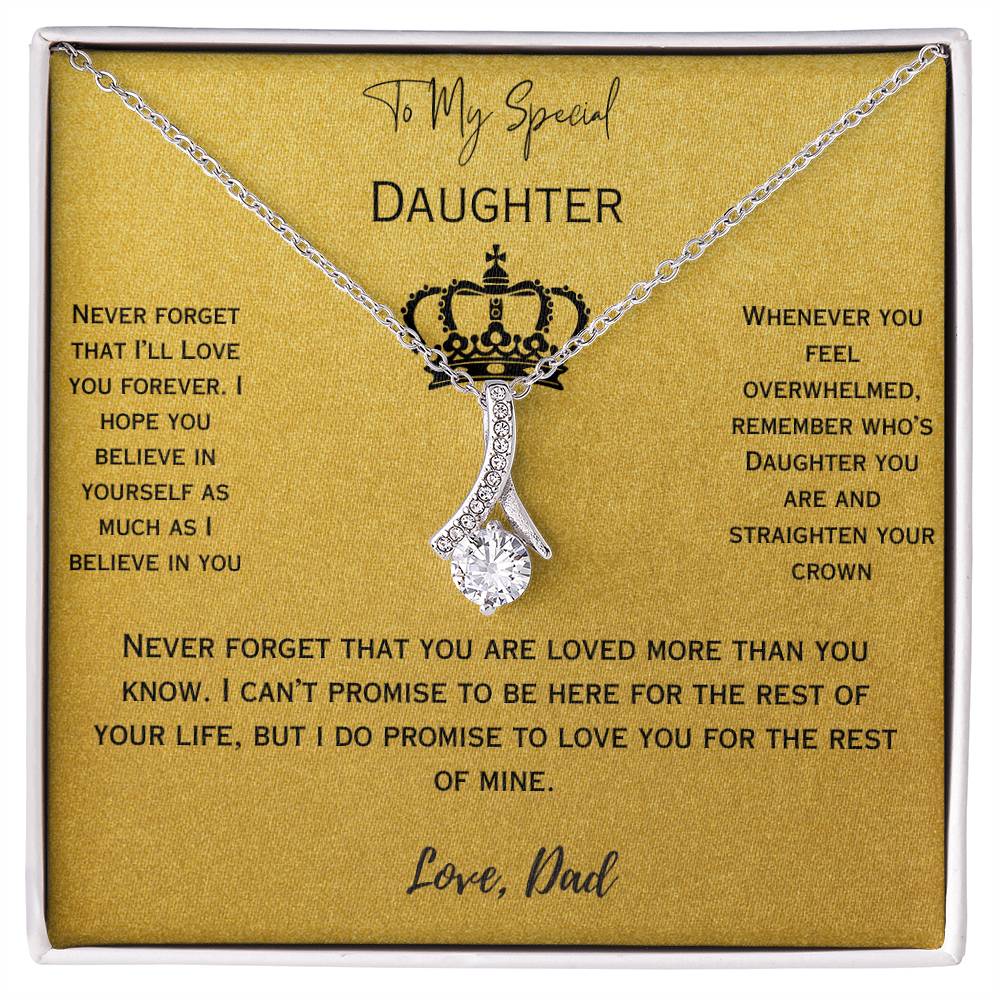 Precious Gift for Daughter from Dad- Never Forget That I Love You Necklace