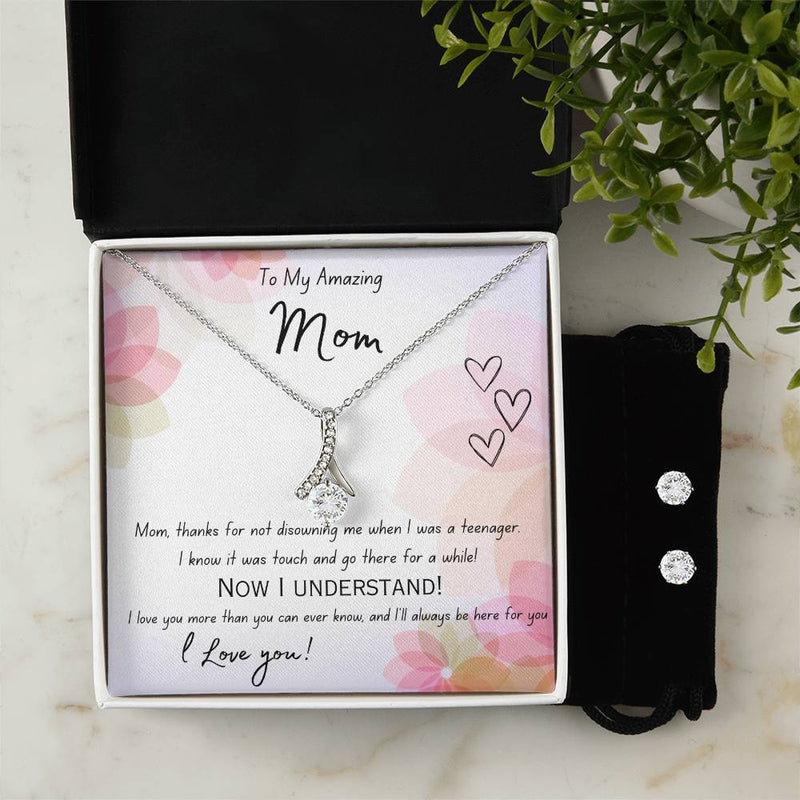 Mom- Thanks for Not Disowning Teenage Me! Enduring Love Necklace and Earring Set