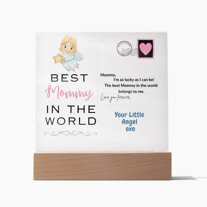 Best Mommy in the World- Acrylic Plaque- from Your Little Angel