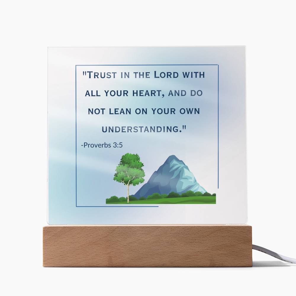 Faith in Action - Acrylic Plaque- Trust in the Lord with All Your Heart