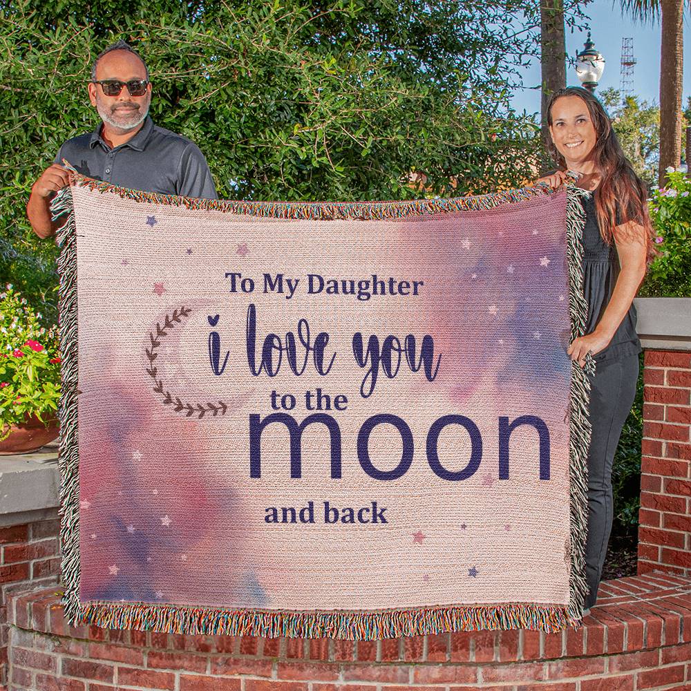 Love you to the Moon and Back- Daughter Heirloom Blanket