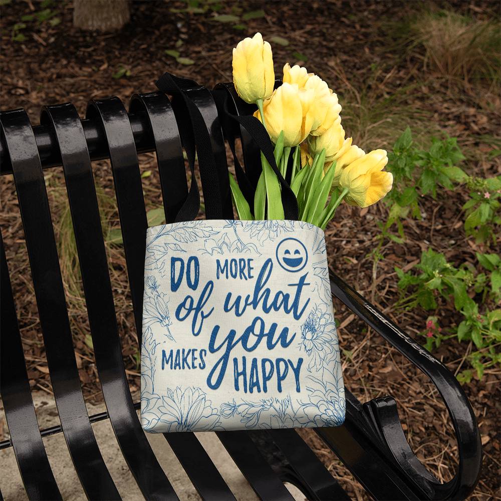 Be Happy Tote Bag