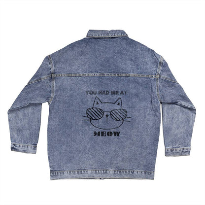 You Had Me at MEOW- Denim Jacket