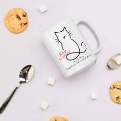 If you have a Fluffy Room Mate, —this mug's for YOU Cat Lover!