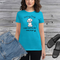 Pet This Pup 2 ! Women's short sleeve t-shirt